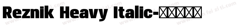 Reznik Heavy Italic字体转换
